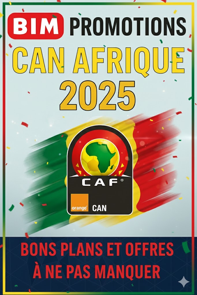 Promotions BIM spéciales CAN Afrique 2025 au Maroc – bons plans et offres pour les soirées football