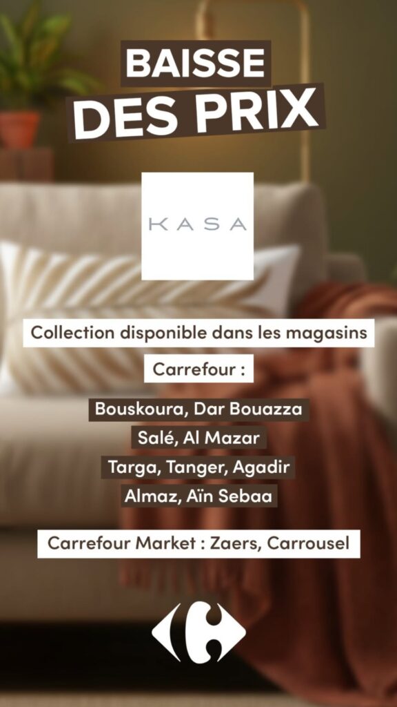 KASA Carrefour Maroc 2026 – décoration maison pas cher